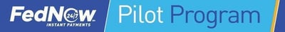 FedNow Pilot Program